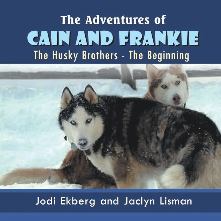 Adventures of Cain and Frankie