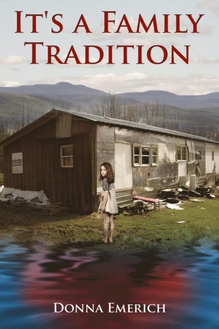 Donna Emerich - It's A Family Tradition, E-bok