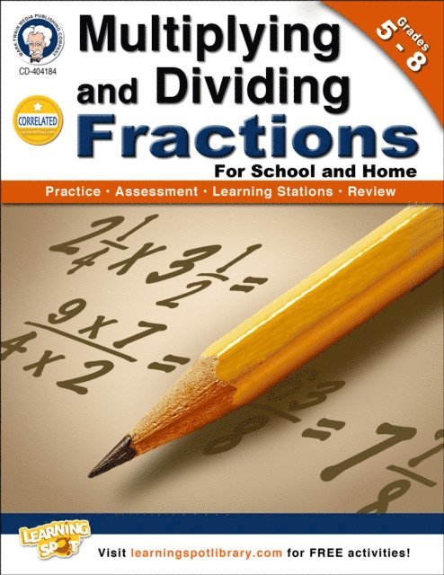 Carolyn Craig, Schyrlet Cameron - Multiplying and Dividing Fractions, Grades 5 - 8, E-bok
