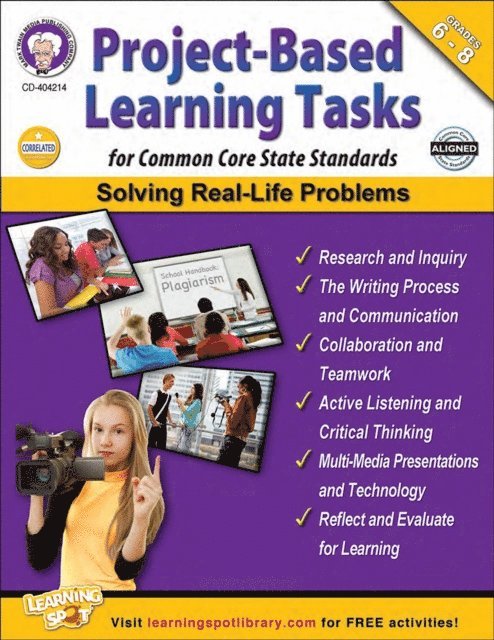 Carolyn Craig, Schyrlet Cameron - Project-Based Learning Tasks for Common Core State Standards, Grades 6 - 8, E-bok