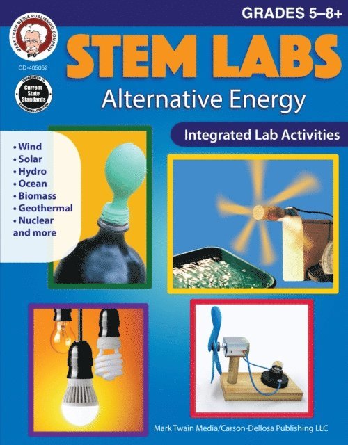 Carolyn Craig, Schyrlet Cameron - STEM Labs: Alternative Energy Workbook, Grades 5 - 12, E-bok