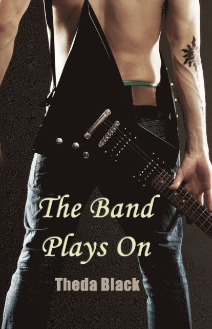 Theda Black - Band Plays On, E-bok