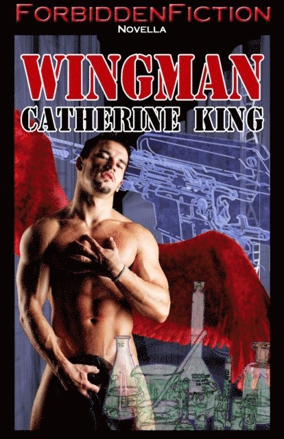 Catherine King - Wingman, E-bok