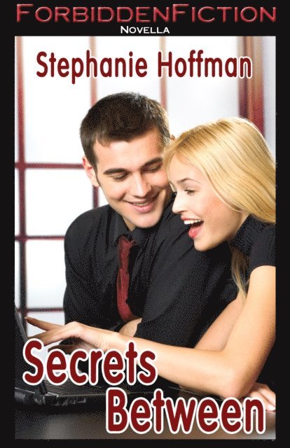Stephanie Hoffman - Secrets Between, E-bok