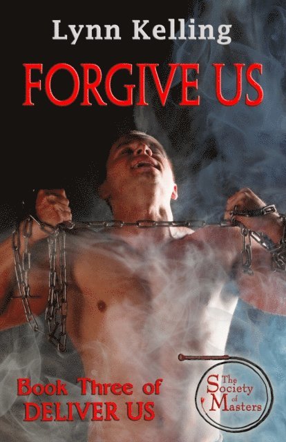 Lynn Kelling - Forgive Us, E-bok