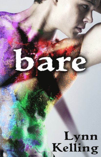 Lynn Kelling - Bare, E-bok