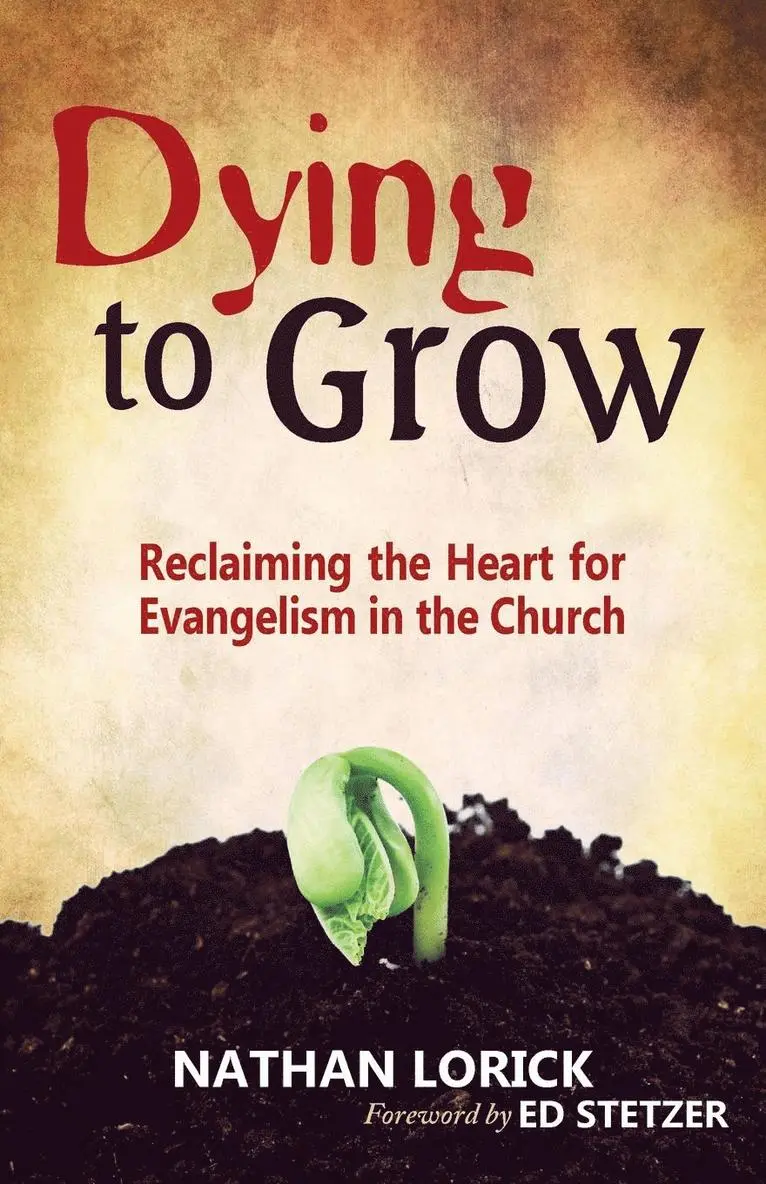 Nathan Lorick - Dying to Grow, Häftad. Tillgänglighet: Lägg i varukorg