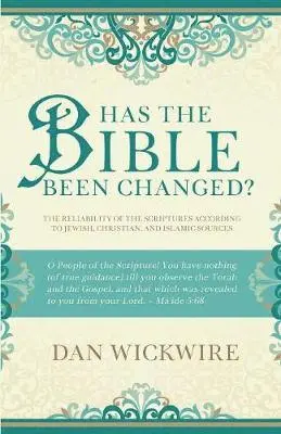 Dan Wickwire - Has the Bible Been Changed?, Häftad. Tillgänglighet: Lägg i varukorg