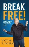 Victor Costa - Break Free!, Häftad. Tillgänglighet: Tillfälligt slut