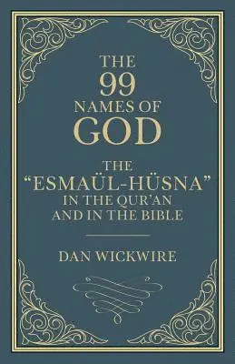 Daniel Wickwire - 99 Names of God, Häftad. Tillgänglighet: Lägg i varukorg
