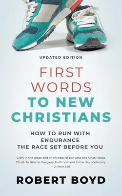 Robert Boyd - First Words to New Christians, Häftad. Tillgänglighet: Lägg i varukorg