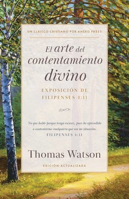 Thomas Watson - arte del contentamiento divino, Häftad