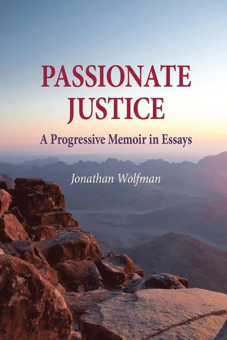 Jonathan Wolfman - Passionate Justice, Häftad. Tillgänglighet: Lägg i varukorg