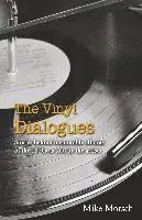 Mike Morsch - Vinyl Dialogues, Häftad. Tillgänglighet: Lägg i varukorg