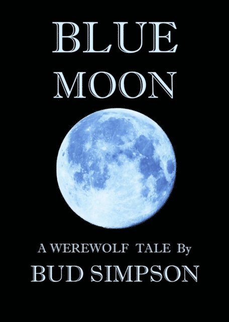 Bud Simpson - Blue Moon, E-bok
