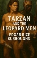 Edgar Rice Burroughs - Tarzan And The Leopard Men, Häftad