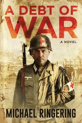 Michael Ringering - Debt of War, Häftad. Tillgänglighet: Lägg i varukorg