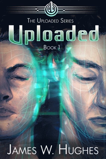 James W. Hughes - Uploaded, E-bok