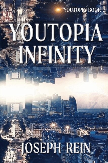 Joseph Rein - Youtopia Infinity, E-bok