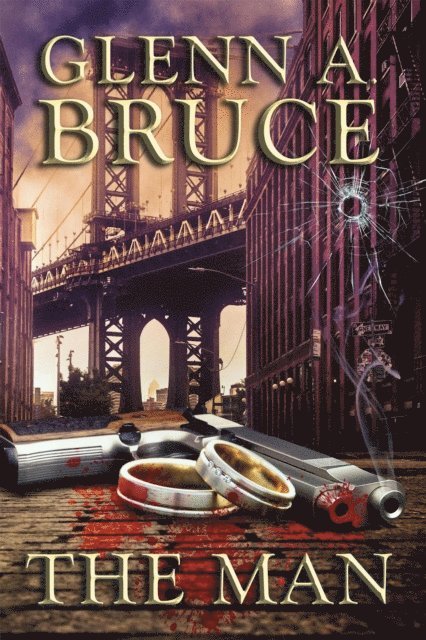 Glenn A. Bruce - Man, E-bok
