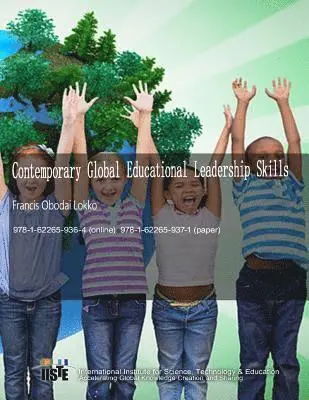 Francis Obodai Lokko - Contemporary Global Educational Leadership Skills, Häftad. Tillgänglighet: Lägg i varukorg