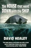 David Healey - The House That Went Down with the Ship, Häftad. Tillgänglighet: Lägg i varukorg