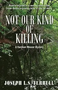 Joseph L. S. Terrell - Not Our Kind of Killing, Häftad. Tillgänglighet: Lägg i varukorg
