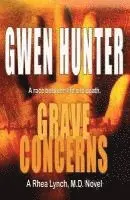 Gwen Hunter - Grave Concerns, Häftad. Tillgänglighet: Lägg i varukorg