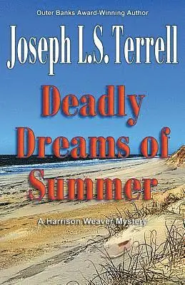 Joseph L. S. Terrell - Deadly Dreams of Summer, Häftad. Tillgänglighet: Lägg i varukorg