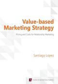 Value-Based Marketing Strategy