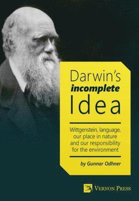 Gunnar Odhner - Darwin's Incomplete Idea, E-bok