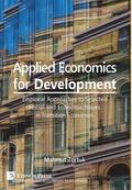 Applied Economics for Development: Empirical Approaches to Selected Social and Economic Issues in the Transition Economies