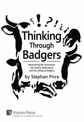 Stephan Price - Thinking Through Badgers, E-bok