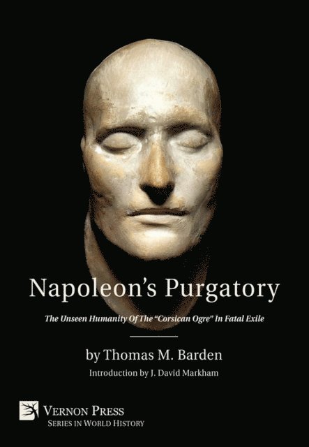 Thomas M. Barden - Napoleon's Purgatory, E-bok