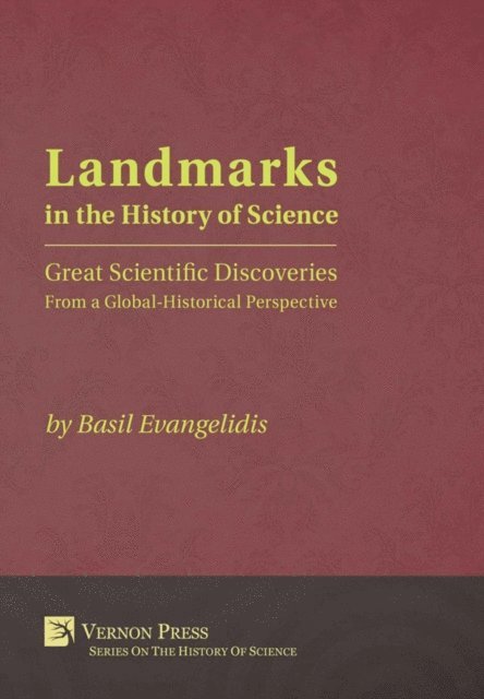 Basil Evangelidis - Landmarks in the History of Science, E-bok