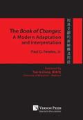 The Book of Changes: A Modern Adaptation and Interpretation
