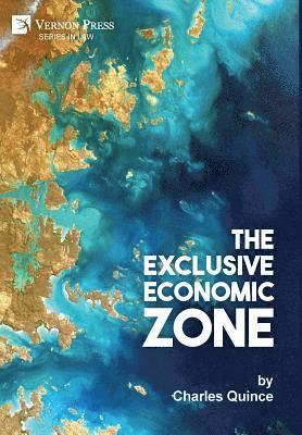 Charles Quince - Exclusive Economic Zone, Inbunden