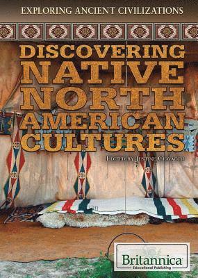 Justine Ciovacco - Discovering Native North American Cultures, Häftad. Tillgänglighet: Lägg i varukorg