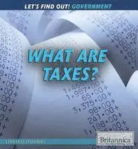Lynnae D. Steinberg - What Are Taxes?, Inbunden. Tillgänglighet: Lägg i varukorg