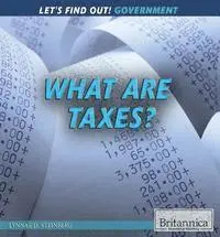 Lynnae D. Steinberg - What Are Taxes?, Häftad. Tillgänglighet: Tillfälligt slut