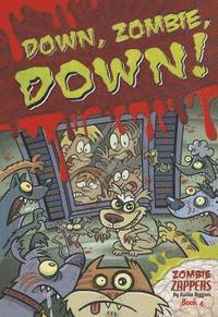 Nadia Higgins - Down, Zombie, Down!, Häftad