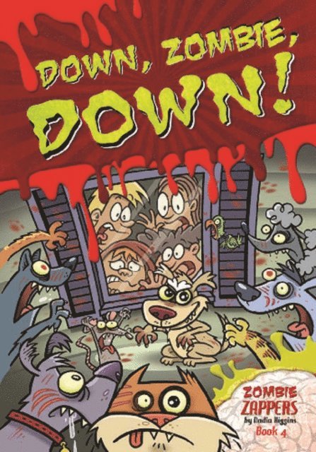 Nadia Higgins - Down, Zombie, Down!, E-bok