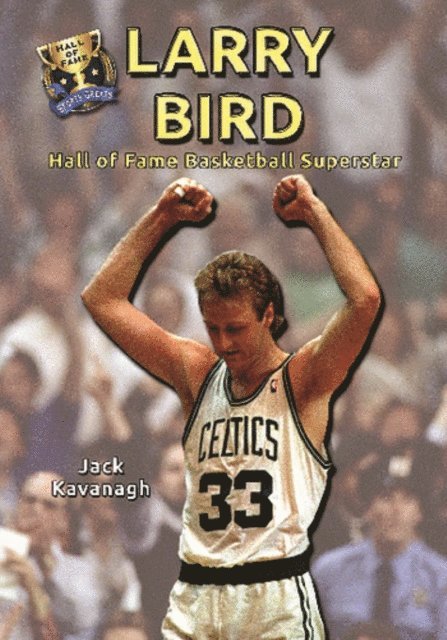 Jack Kavanagh - Larry Bird, E-bok