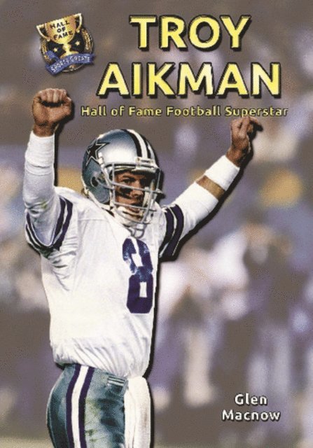 Glen Macnow - Troy Aikman, E-bok