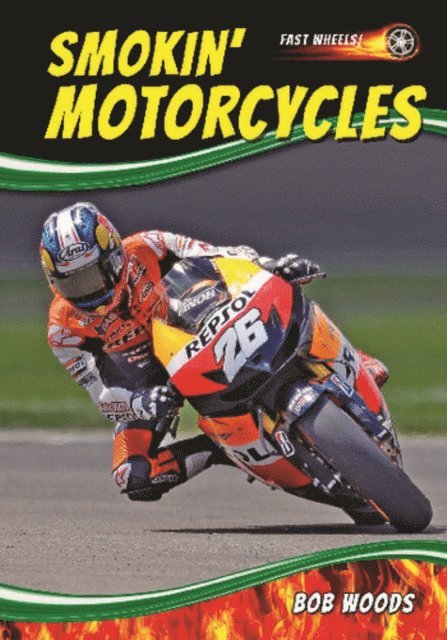Bob Woods - Smokin' Motorcycles, E-bok