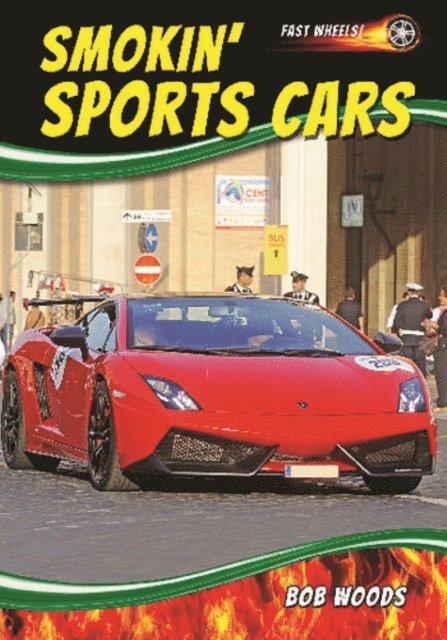 Bob Woods - Smokin' Sports Cars, E-bok