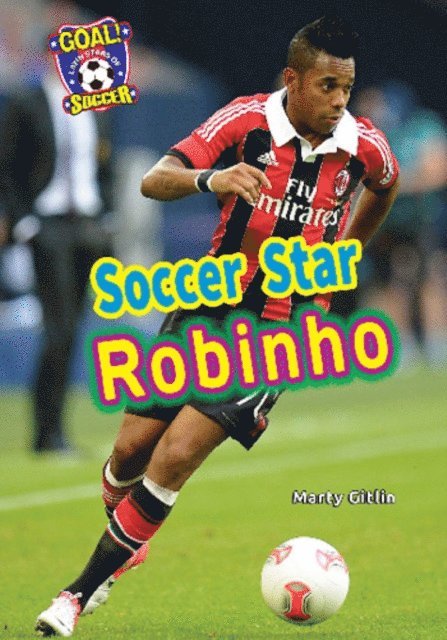 Marty Gitlin - Soccer Star Robinho, E-bok