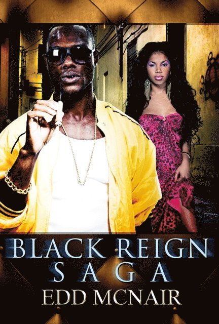 Edd McNair - Black Reign Saga, E-bok