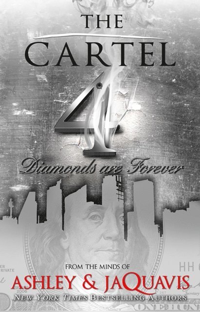 Jaquavis, Ashley - Cartel 4, E-bok