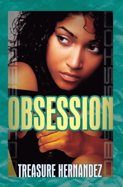 Treasure Hernandez - Obsession, E-bok